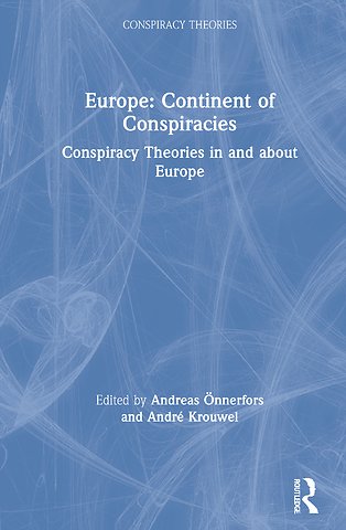 Europe: Continent of Conspiracies