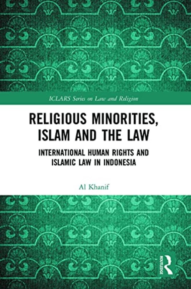 Religious Minorities, Islam and the Law