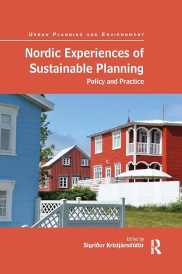 Nordic Experiences of Sustainable Planning