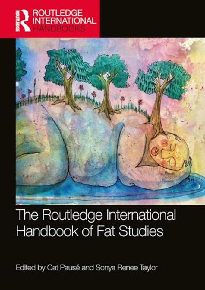 Routledge International Handbook of Fat Studies
