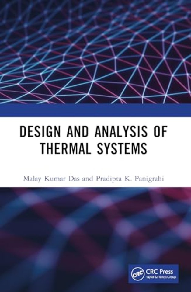 Design and Analysis of Thermal Systems