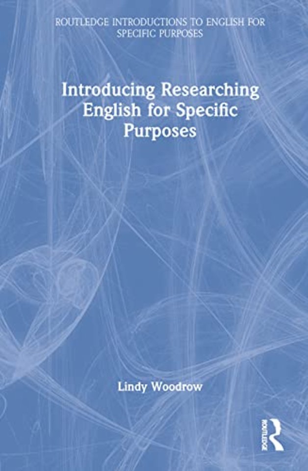 Introducing Researching English for Specific Purposes