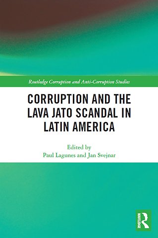 Corruption and the Lava Jato Scandal in Latin America