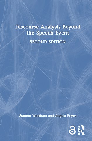 Discourse Analysis Beyond the Speech Event