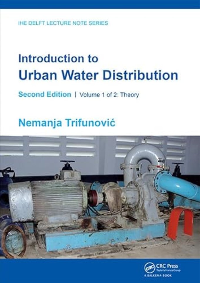 Introduction to Urban Water Distribution, Second Edition