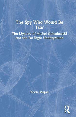 Spy Who Would Be Tsar