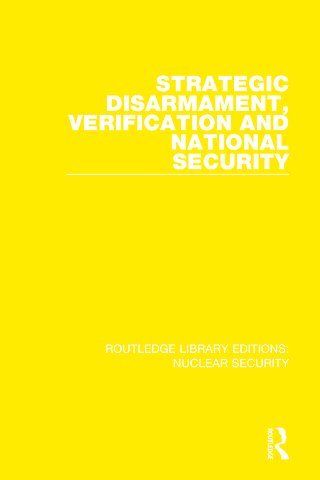 Routledge Library Editions: Nuclear Security