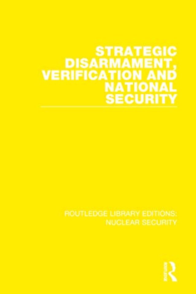 Routledge Library Editions: Nuclear Security