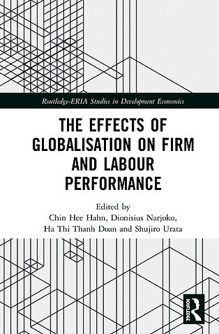 Effects of Globalisation on Firm and Labour Performance