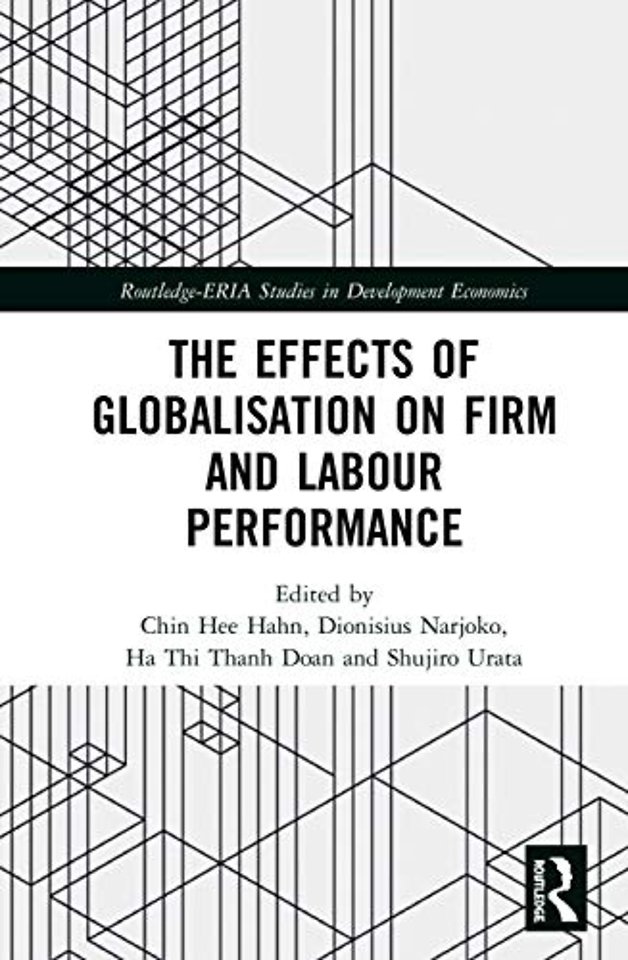 Effects of Globalisation on Firm and Labour Performance