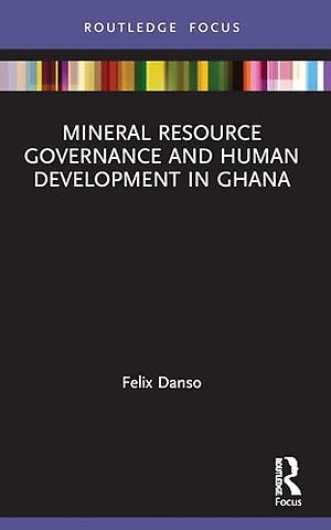 Mineral Resource Governance and Human Development in Ghana