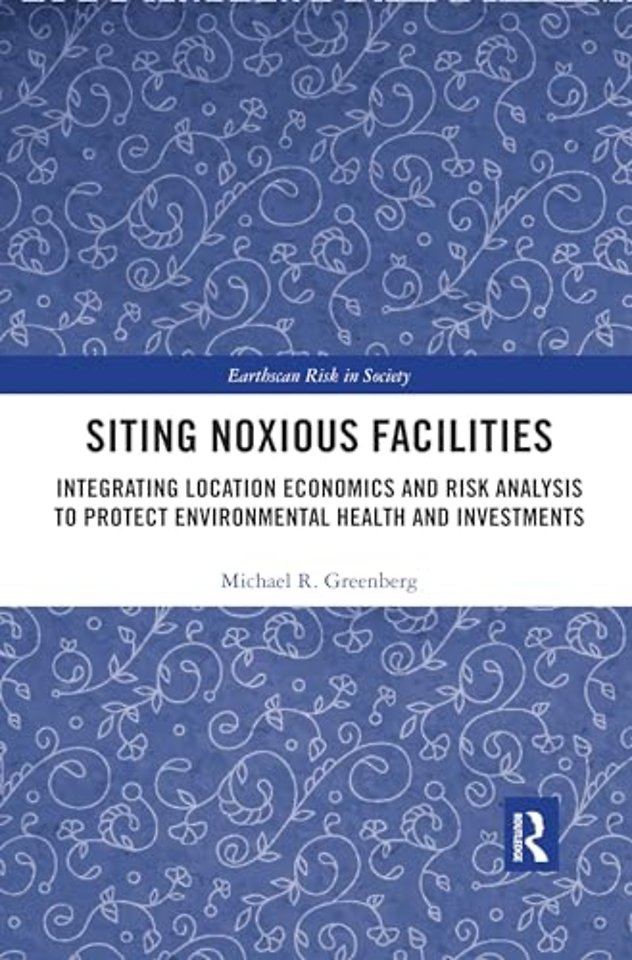 Siting Noxious Facilities