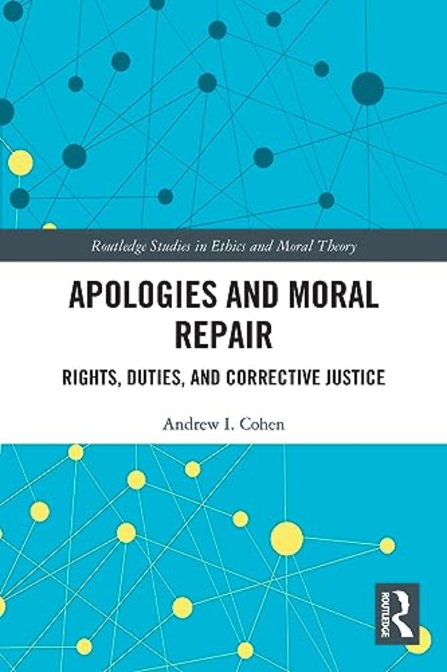 Apologies and Moral Repair