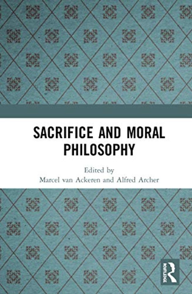 Sacrifice and Moral Philosophy