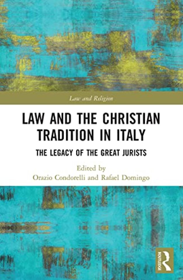 Law and the Christian Tradition in Italy