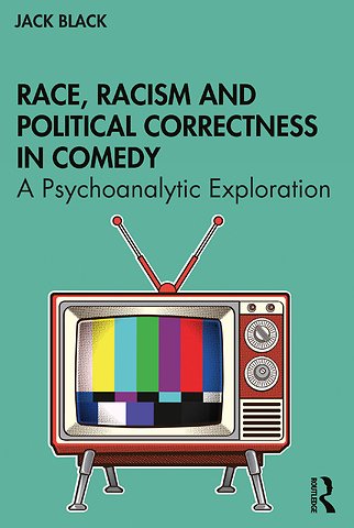 Race, Racism and Political Correctness in Comedy