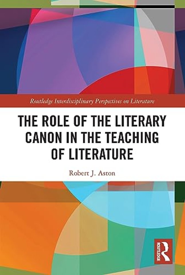 Role of the Literary Canon in the Teaching of Literature