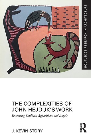 Complexities of John Hejduk’s Work