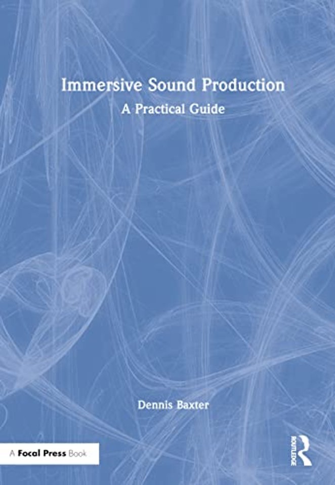 Immersive Sound Production