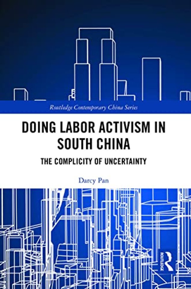 Doing Labor Activism in South China