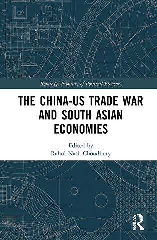 China-US Trade War and South Asian Economies