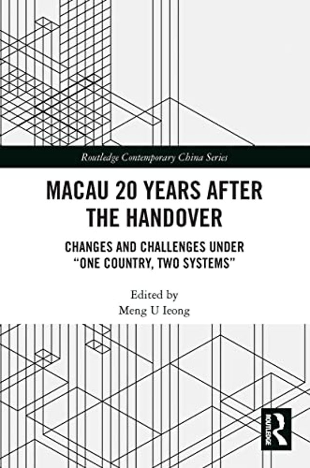 Macau 20 Years after the Handover