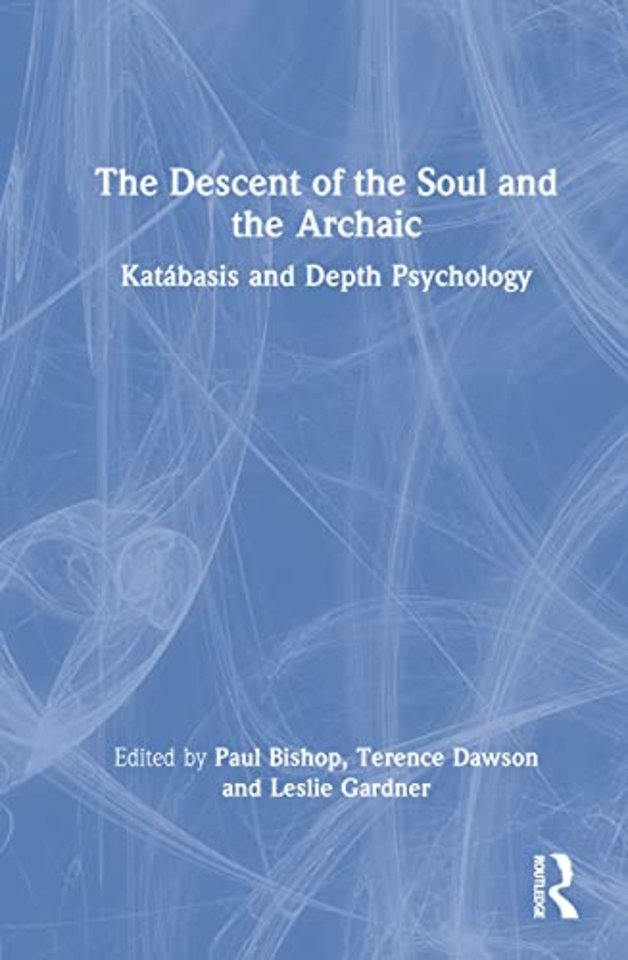 Descent of the Soul and the Archaic