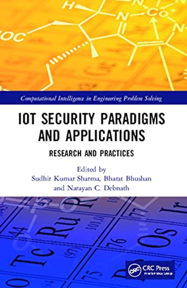 IoT Security Paradigms and Applications