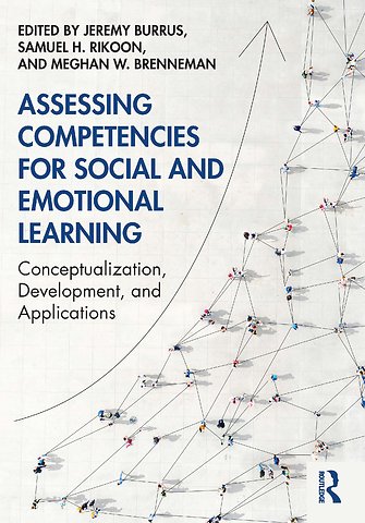 Assessing Competencies for Social and Emotional Learning