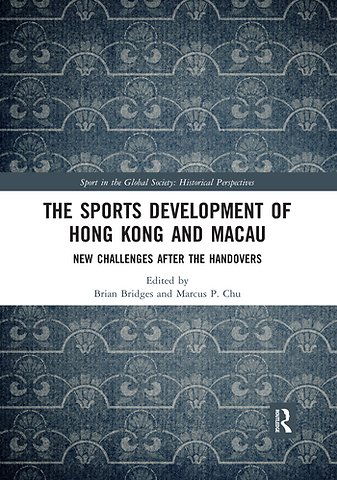 Sports Development of Hong Kong and Macau