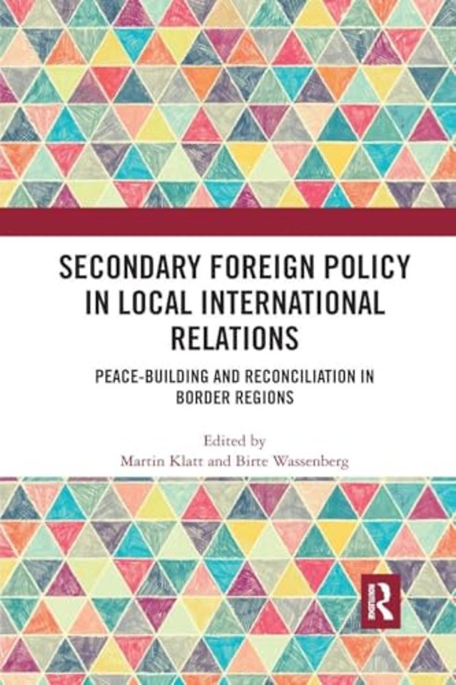 Secondary Foreign Policy in Local International Relations