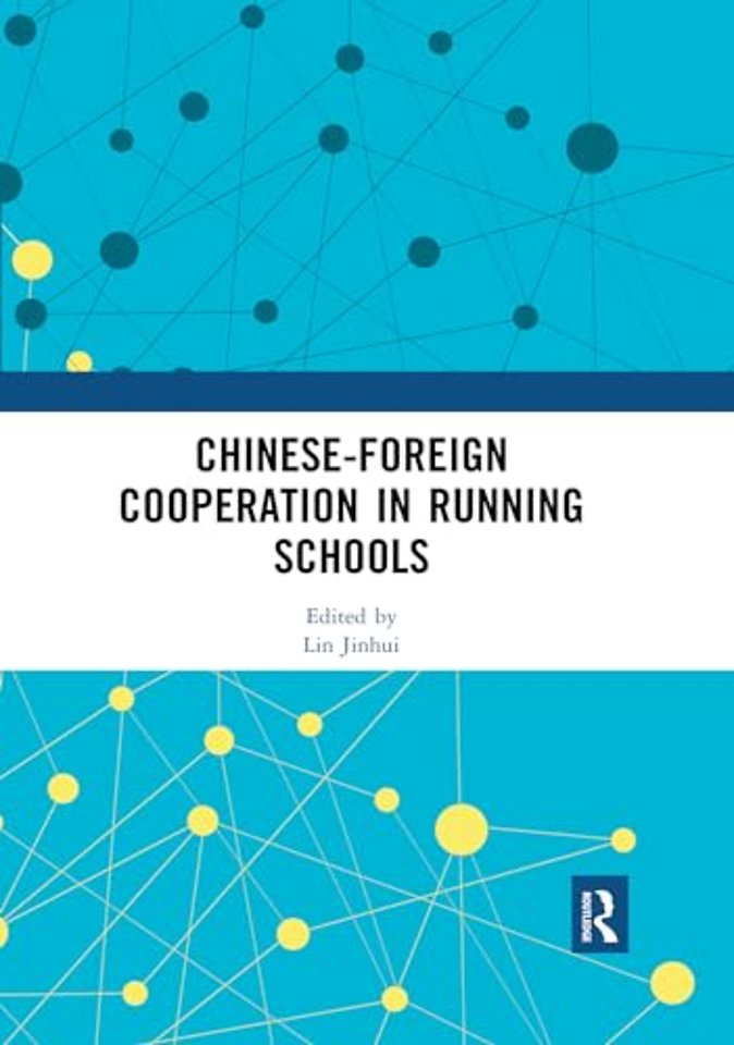 Chinese-Foreign Cooperation in Running Schools