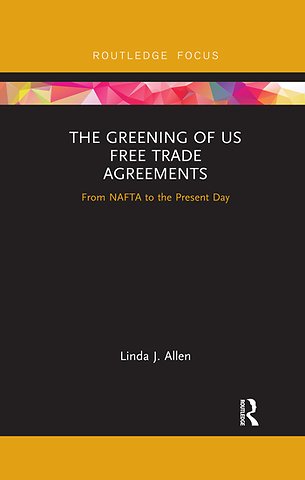 Greening of US Free Trade Agreements