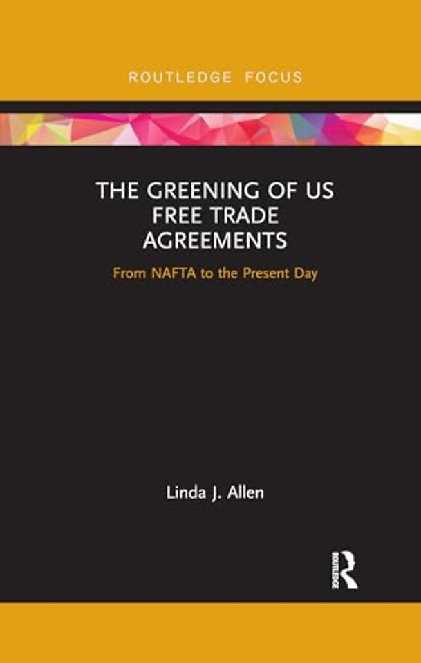 Greening of US Free Trade Agreements