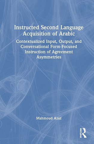 Instructed Second Language Acquisition of Arabic