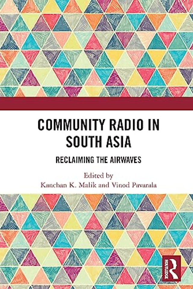 Community Radio in South Asia