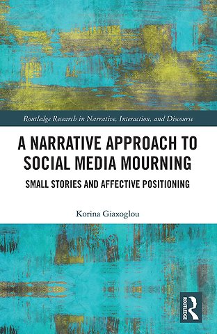 Narrative Approach to Social Media Mourning