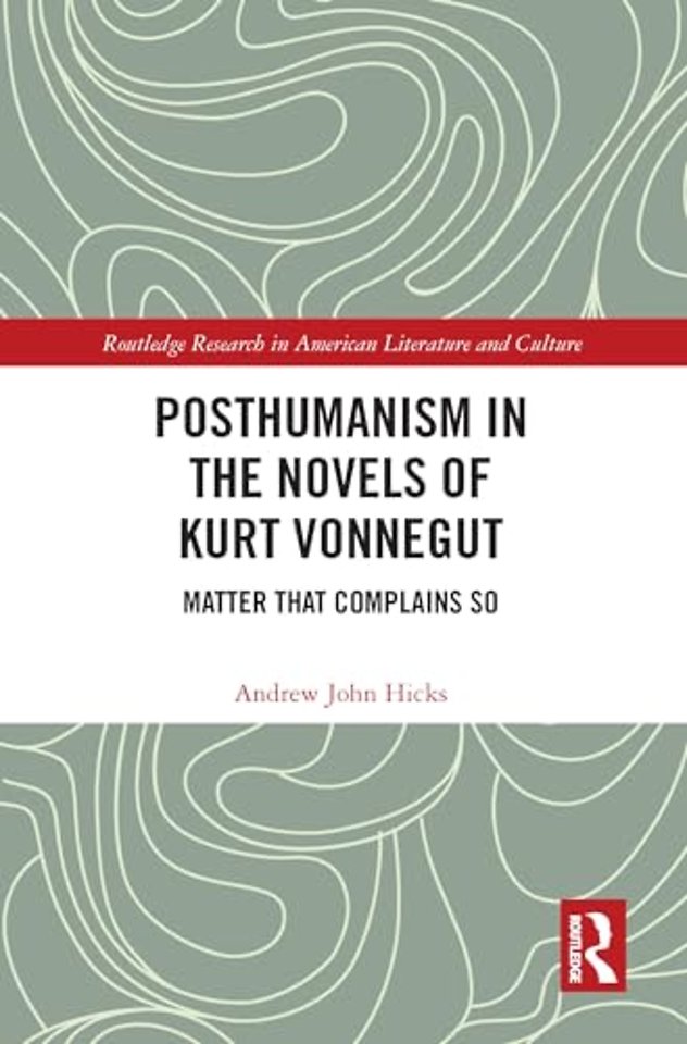 Posthumanism in the Novels of Kurt Vonnegut