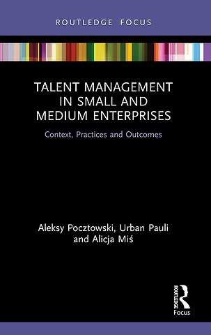 Talent Management in Small and Medium Enterprises