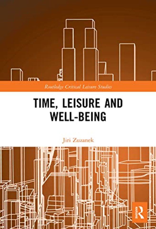 Time, Leisure and Well-Being