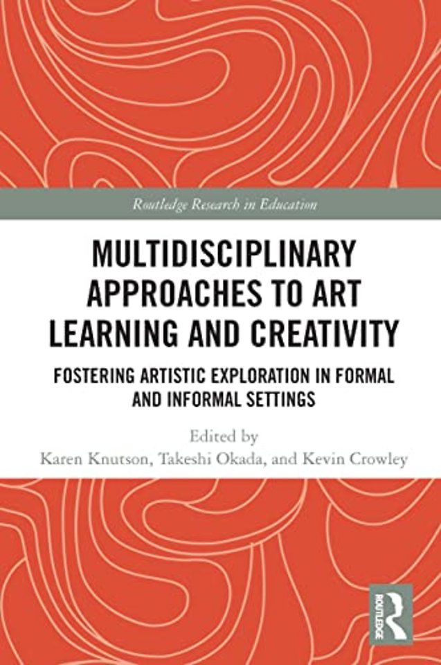 Multidisciplinary Approaches to Art Learning and Creativity