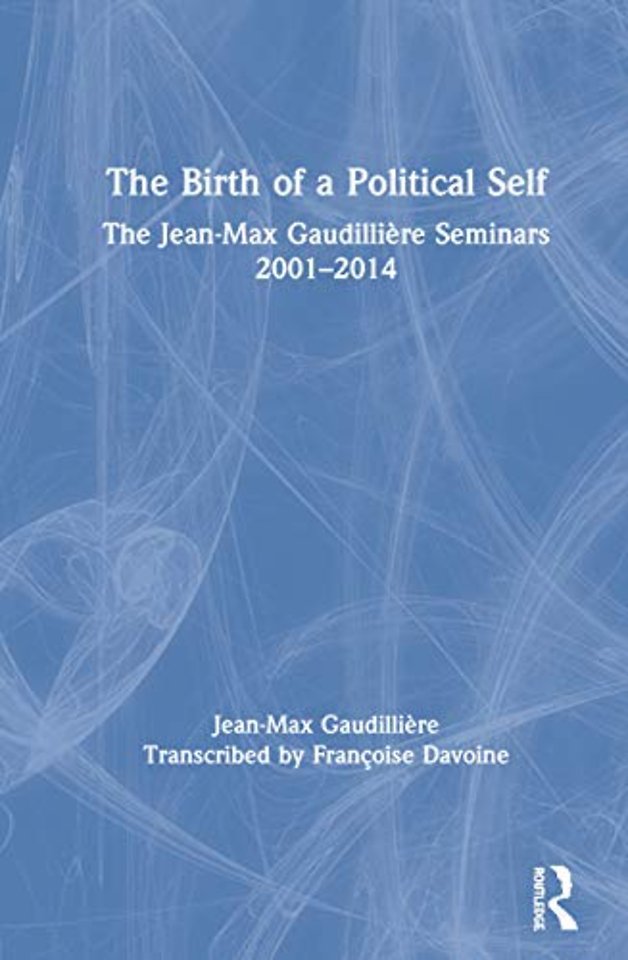 Birth of a Political Self