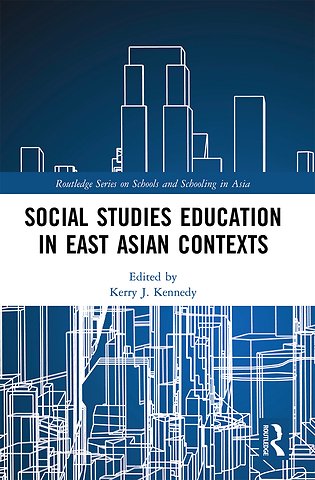 Social Studies Education in East Asian Contexts