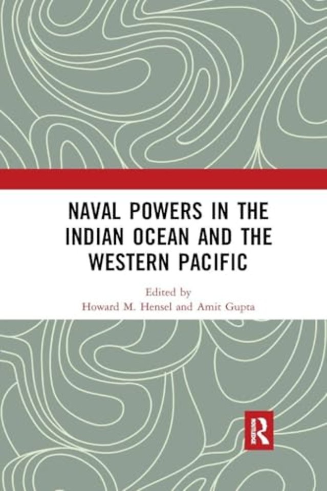Naval Powers in the Indian Ocean and the Western Pacific
