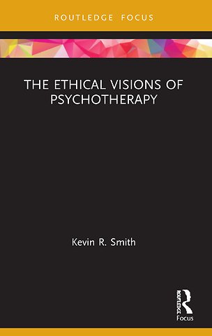 Ethical Visions of Psychotherapy