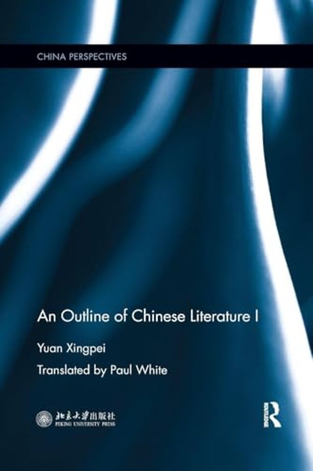 Outline of Chinese Literature I