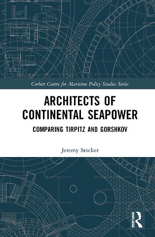 Architects of Continental Seapower