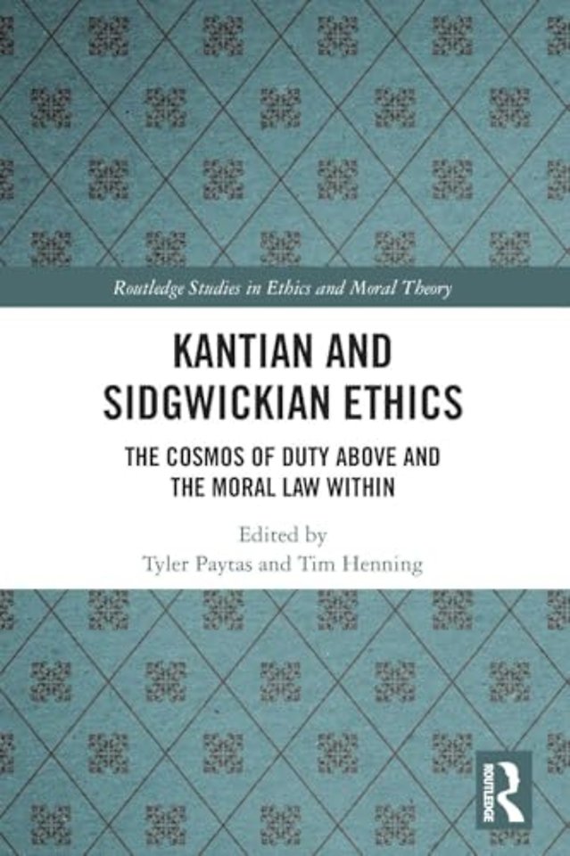 Kantian and Sidgwickian Ethics
