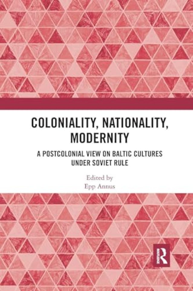Coloniality, Nationality, Modernity
