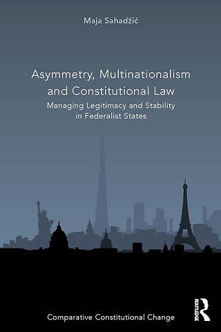 Asymmetry, Multinationalism and Constitutional Law